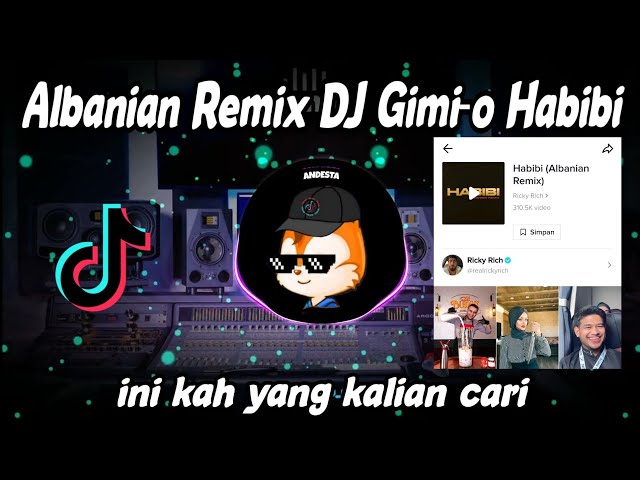 Albanian Remix DJ Gimi-o Habibi Tren Ramadhan Viral Tiktok 2022🎶🎶 class=