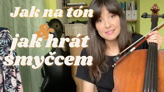 Jak na tón a jak správně tahat smyčcem 🎻