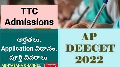 AP TTC (DEECET) ADMISSIONS - 2022 // DETAILS OF NOTIFICATION & INFORMATION // ABHYASANA CHANNEL
