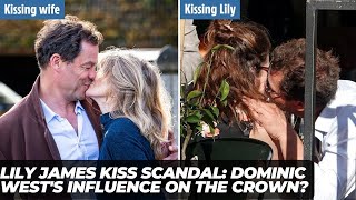 Lily James kiss scandal informed how I acted in The Crown, says Dominic West