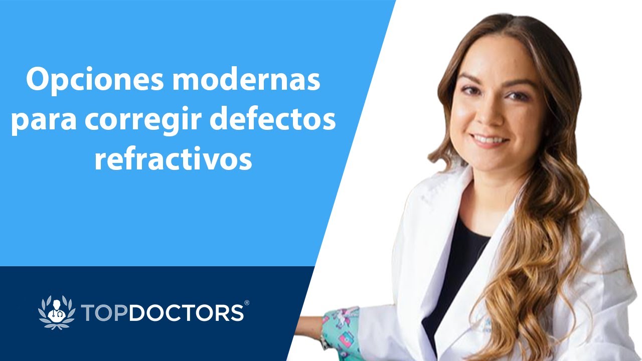Opciones modernas para corregir defectos refractivos
