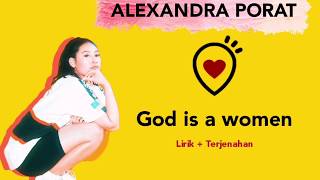 Ariana Grande - God is a women | LIRIK   TERJEMAHAN [Cover Bye Alexandra Porat]