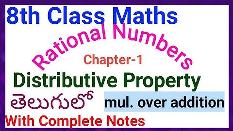Distributive property of multiplication over addition #8thclassmath chapter1 Rational numbers #ap&ts