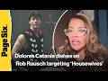 Dolores Catania blasts ‘Traitors’ star Rob Rausch for turning on Lisa &amp; Candiace | Virtual Reali-Tea