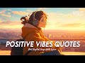 Positive vibes quotes  chill spotify playlist covers  romantic english songs with lyrics