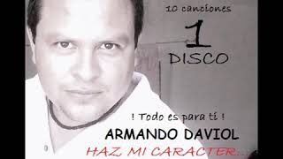 todo es para ti - ARMANDO DAVIOL