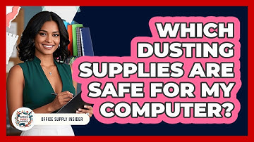 Which Dusting Supplies Are Safe For My Computer?