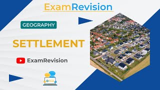 Settlement - Settlement Patterns & Functions