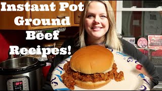 3 Instant Pot Ground Beef Recipes Perfect for Beginners! Cook with Me!