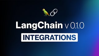 LangChain v0.1.0 Launch: Integrations screenshot 3