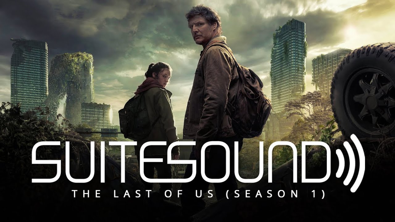 The Last of Us Season 1 (Official Soundtrack) 