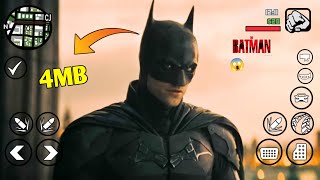 [ 4MB ] Only 😱/ The Batman/ Mod For Gtasa Android/ By[ Modding Ok]