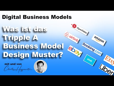 Digital Business Model Designmuster "Triple A"