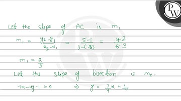 Let A B C be a triangle such that the coordinates of the vertex A are (-3,1). Equation of the med...