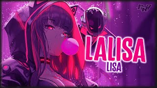 Nightcore - LALISA「Lyrics / Rom 」► Lisa 'BLACKPINK'