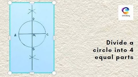 #15 Elementary Plane Geometry | Divide Circle into 4 equal parts | ChitraRang Fine Art Academy
