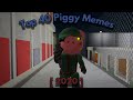 Top 40 piggy memes