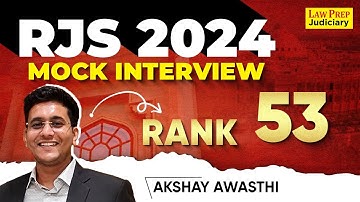 RJS 2024 Mock Interview | Akshay Awasthi | Rank - 53 | RJS Result 2024 | Full Mock Interview