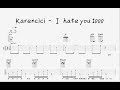 ( 吉他譜 ) Karencici -  [ ihateyou1000 ]