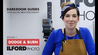 Dodge & Burn  ILFORD PHOTO Darkroom Guides