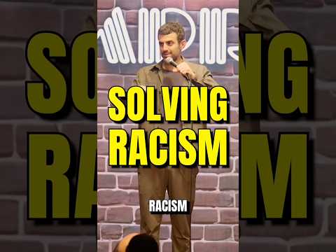 Solving racism.