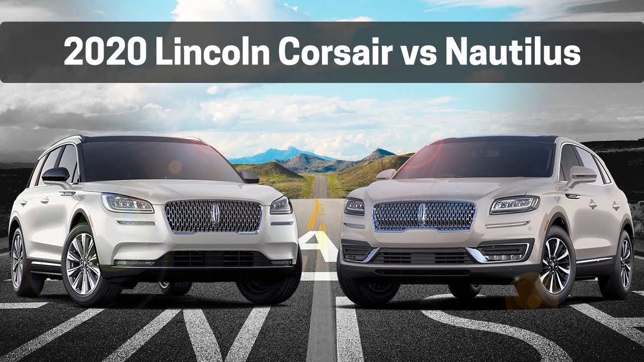 Head to Head Comparing the 2020 Lincoln Corsair to the 2020 Lincoln
