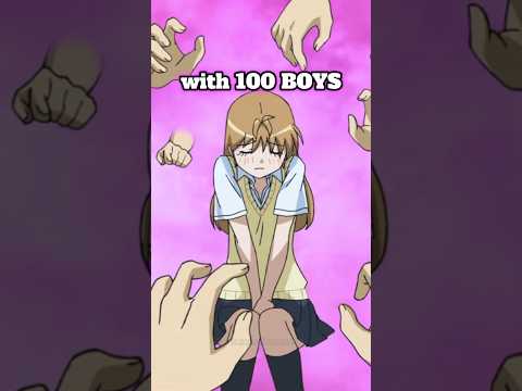 THIS ANIME GIRL WANTS 100 BOYS 😳