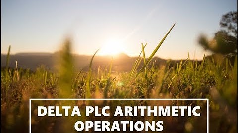 DELTA PLC ARITHMETIC OPERATIONS