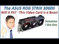 ASUS ROG STRIX 3060ti Acquisition, Box Opening & Comparison to FE