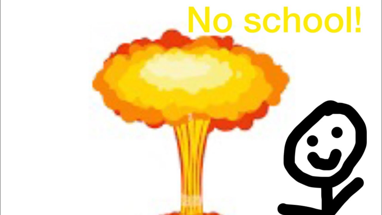 School Exploding Gif Exploding the Earth so I Don’t Have to Go To School - YouTube