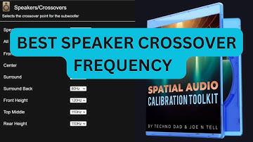 How To Set Speaker Crossover Frequency | Spatial Audio Calibration Toolkit #hometheater