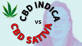 CBD Sativa vs CBD Indica. What is the difference? Based on 15,000 Patients, 40,000 Visits by doctor