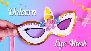 DIY Unicorn Eye Mask | Birthday Party Props🥳