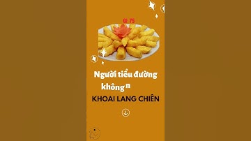 Tiểu đường có ăn được khoai lang không #shorts