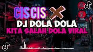 DJ DOLA DOLA X CIS CIS TERBARU 2025 DJ tiktok viral ‼️