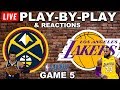 Nuggets vs Lakers Game 5 Live Play-By-Play & Reactions