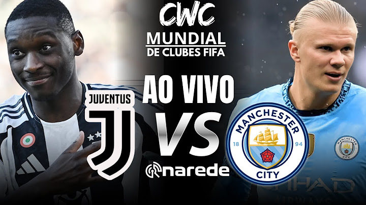JUVENTUS X MANCHESTER CITY MUNDIAL DE CLUBES DA FIFA 2025 AO VIVO - REACT