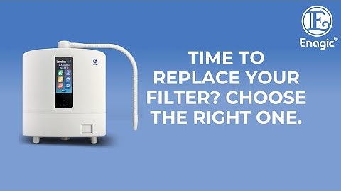 Enagic® Replacement Filter - Which Filter Fits Your Enagic® Machine?