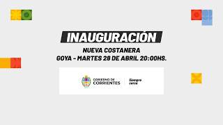 Inauguración Nueva Costanera en Goya.