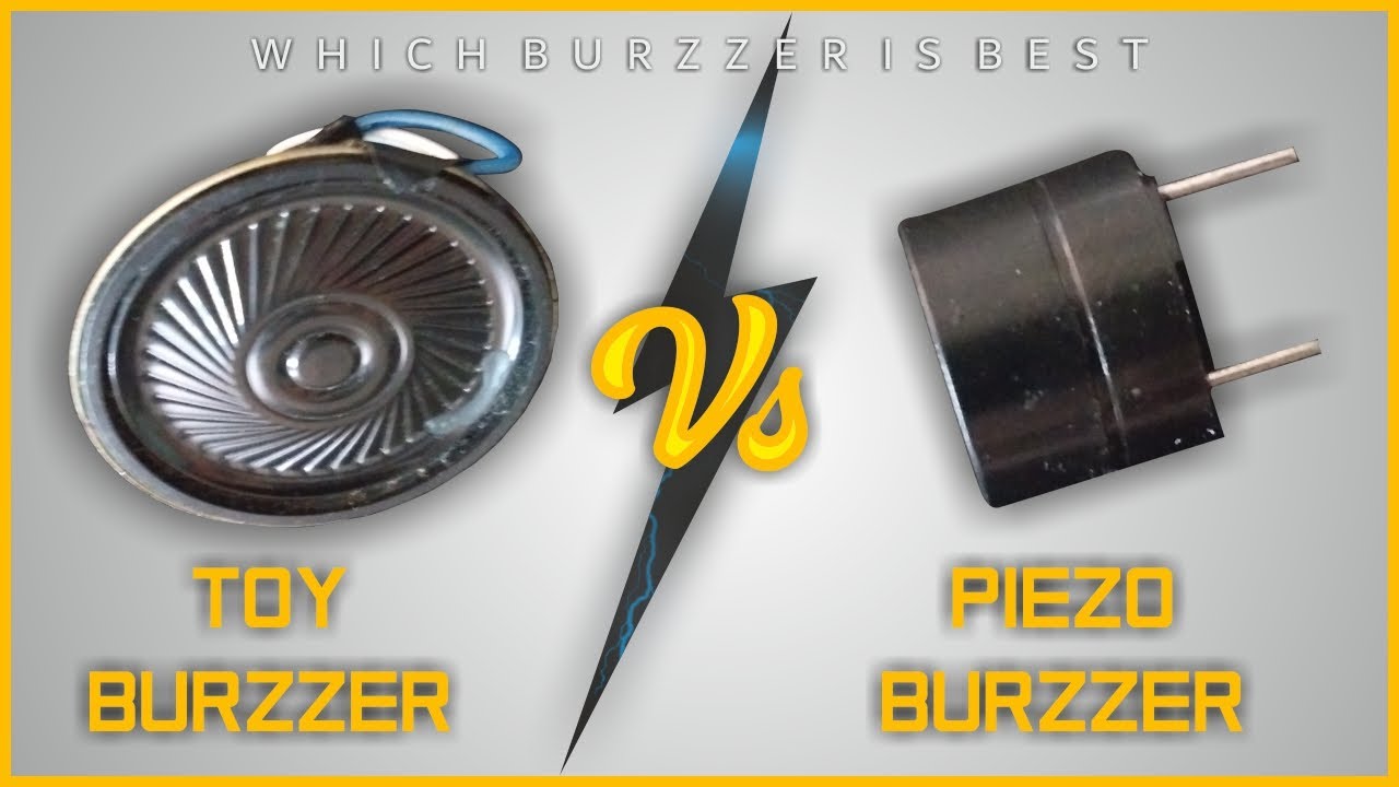 which Burzzer is best || toy Burzzer Vs piezo Burzzer - YouTube