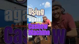 Using again Cashew Machine #johncashewmachine  #cashewcuttingmachine #cashewshellingmachine