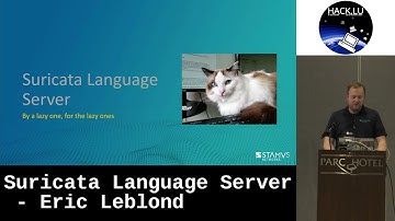 Hack.lu 2023: Suricata Language Server - Eric Leblond