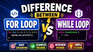 Difference Between For Loop and While Loop in Java | With Examples | Interview Questions