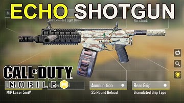 New Fastest Echo Shotgun Gunsmith Round Mag Build Gameplay | COD Mobile | Call of Duty Mobile
