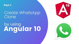 1. Create WhatsApp UI Clone using Angular 10 (Started work on sidebar)