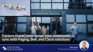 Eastern DataComm keeps your community in sync with Paging, Bell, and Clock solutions