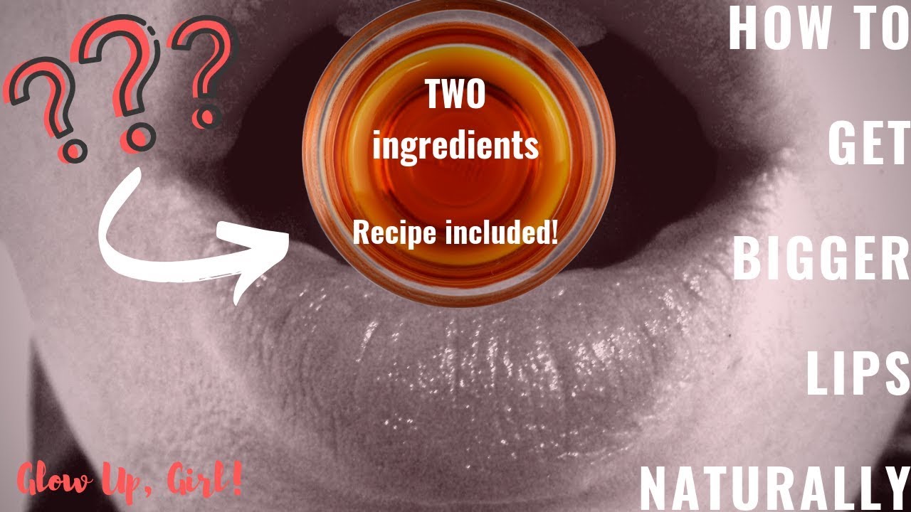 BONUS Lip Plumper Home Remedies How to get bigger lips naturally