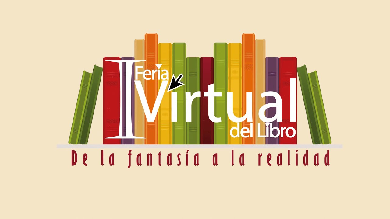 I Feria Virtual Del Libro Youtube