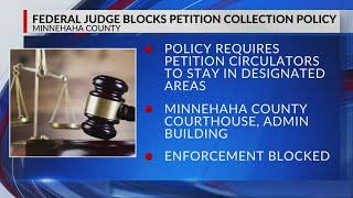 Federal judge rules against Minnehaha County petition policy