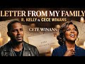 R kelly ft Cece Winans - ( MESSAGE FROM MY FAMILY ) POWERFUL / EMOTIONAL INSPIRATIONAL SONG- 2026 